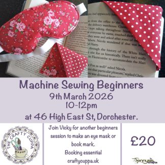 Machine Sewing workshop - Eyemask or Bookmark